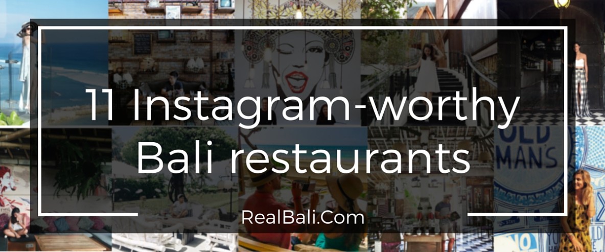 11 Instagram-worthy Bali restaurants